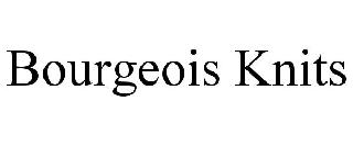 BOURGEOIS KNITS
