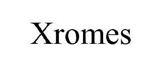 XROMES