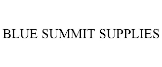 BLUE SUMMIT SUPPLIES
