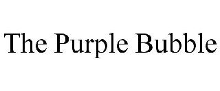 THE PURPLE BUBBLE