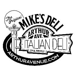 MIKE'S DELI THE ORIGINAL ARTHUR AVE. ITALIAN DELI THE BRONX ARTHURAVENUE.COM