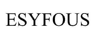 ESYFOUS