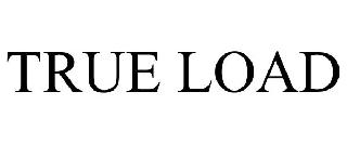 TRUE LOAD