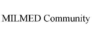MILMED COMMUNITY