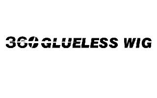 360 GLUELESS WIG