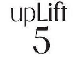 UPLIFT 5