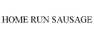 HOME RUN SAUSAGE