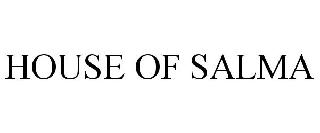 HOUSE OF SALMA