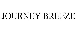 JOURNEY BREEZE