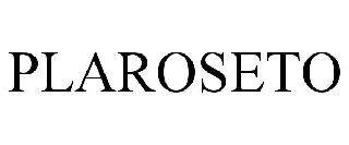 PLAROSETO