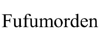 FUFUMORDEN