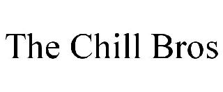 THE CHILL BROS