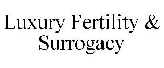 LUXURY FERTILITY & SURROGACY