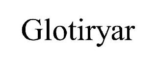 GLOTIRYAR