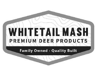 WHITETAIL MASH PREMIUM DEER PRODUCTS FAMILY OWNED--QUALITY BUILT
