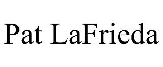 PAT LAFRIEDA