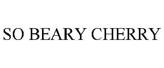 SO BEARY CHERRY