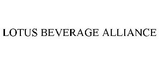 LOTUS BEVERAGE ALLIANCE