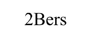 2BERS