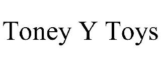 TONEY Y TOYS