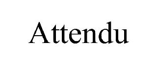 ATTENDU