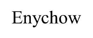ENYCHOW