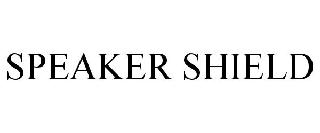 SPEAKER SHIELD