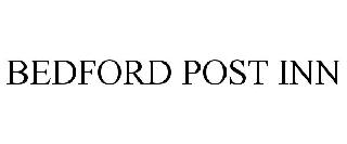 BEDFORD POST INN