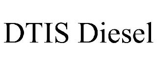 DTIS DIESEL