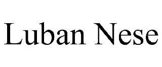 LUBAN NESE