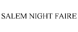 SALEM NIGHT FAIRE