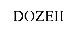 DOZEII