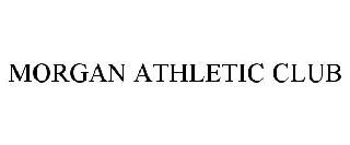 MORGAN ATHLETIC CLUB