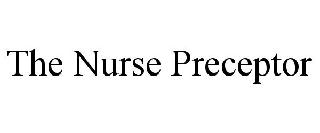 THE NURSE PRECEPTOR
