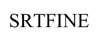 SRTFINE