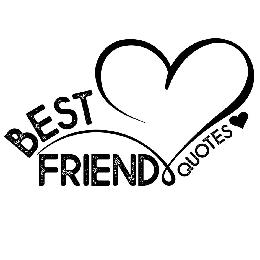 BEST FRIEND QUOTES