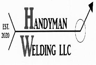 EST. 2020 HANDYMAN WELDING LLC