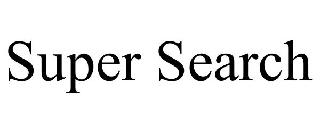 SUPER SEARCH