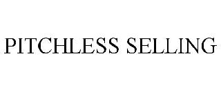 PITCHLESS SELLING