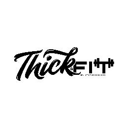 THICK & FIT BY STEPHSBLESSED
