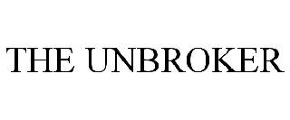 THE UNBROKER