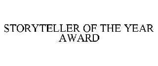 STORYTELLER OF THE YEAR AWARD