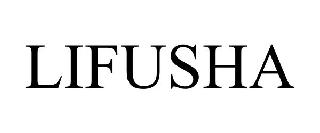 LIFUSHA
