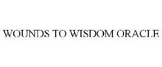 WOUNDS TO WISDOM ORACLE