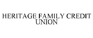 HERITAGE FAMILY CREDIT UNION
