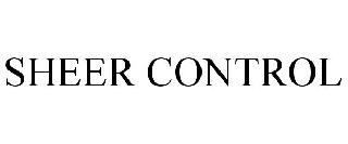 SHEER CONTROL