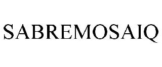 SABREMOSAIQ