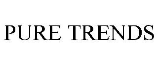 PURE TRENDS