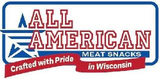 ALL AMERICAN MEAT SNACKS CRAFTED WITH PRIDE IN WISCONSIN