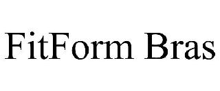 FITFORM BRAS